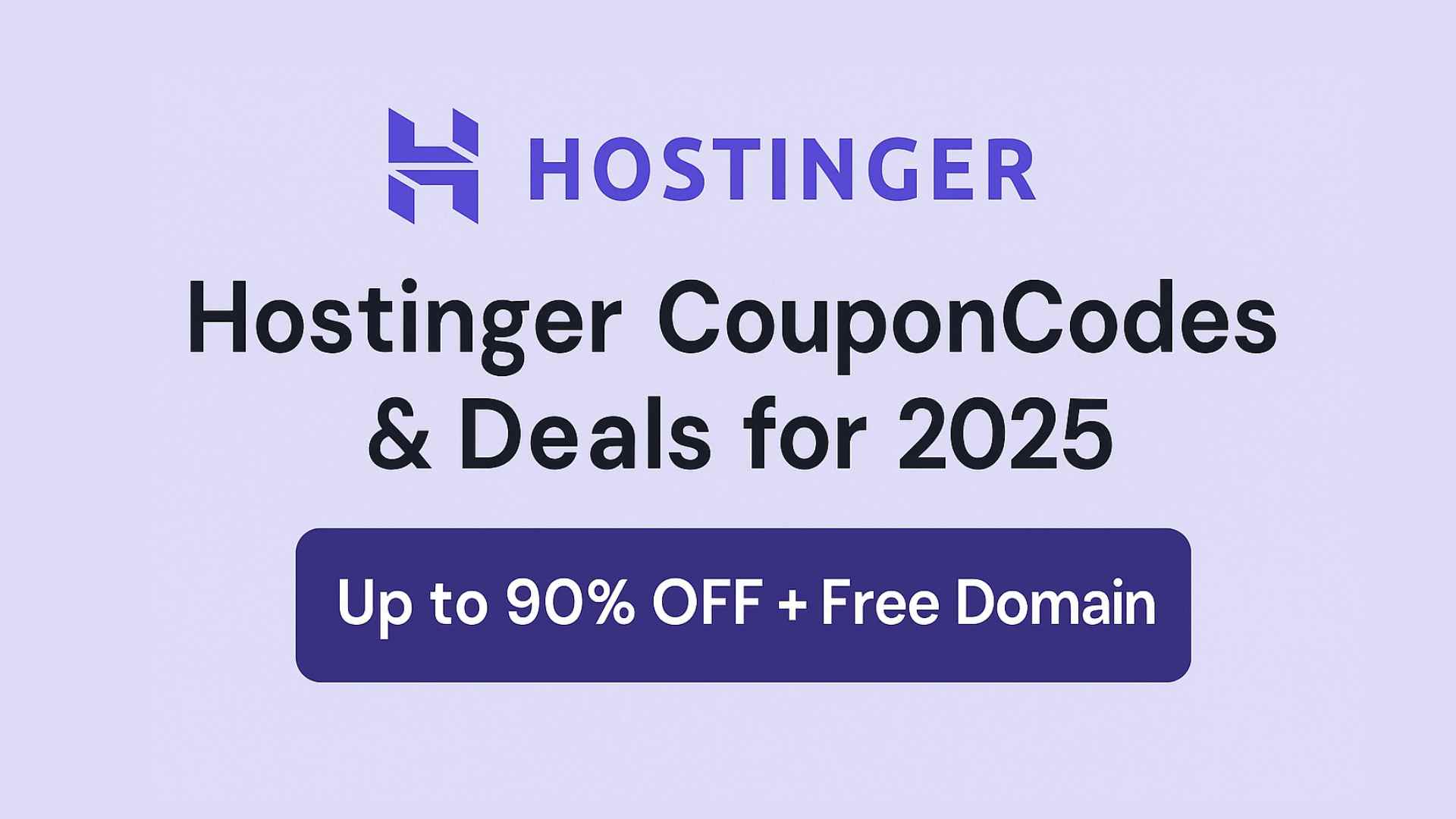 Hostinger Discount Coupon Codes & Deals [Up to 90% OFF + Free Domain]