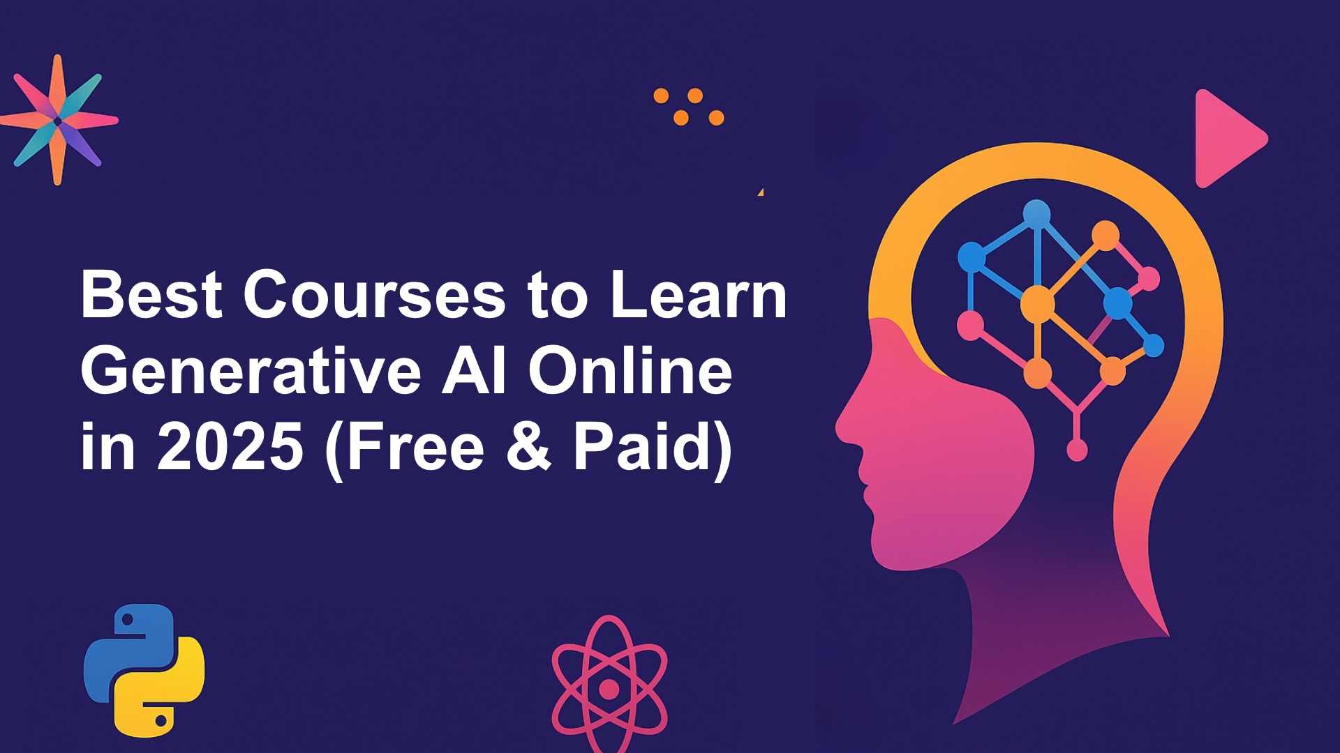 Best Courses to Learn Generative AI Online